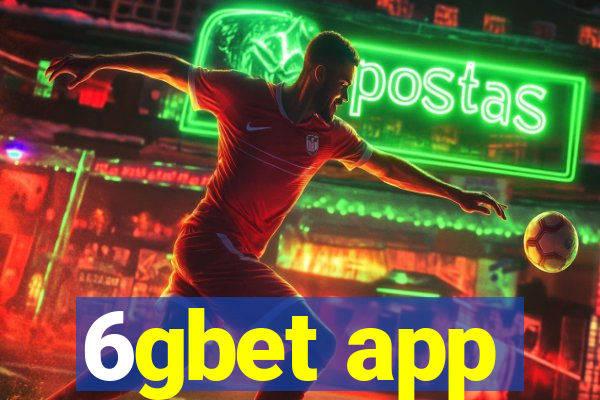 6gbet app